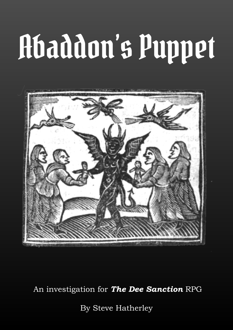 Abaddons Puppet a third party adventure for The Dee Sanction featuring witches giving offerings to their dark lord as strange demons and spirits fly overhead