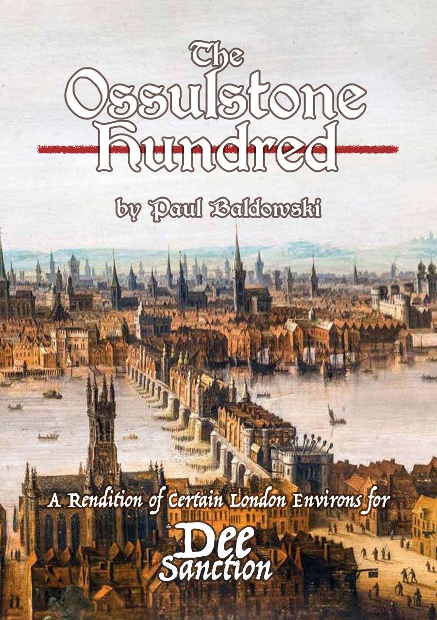 A hand drawn map of the east end of late Tudor London created with considerable artistic licence for The Dee Sanction tabletop roleplaying game including the Thames, Tower of London, old London Bridge, and northern Southwark